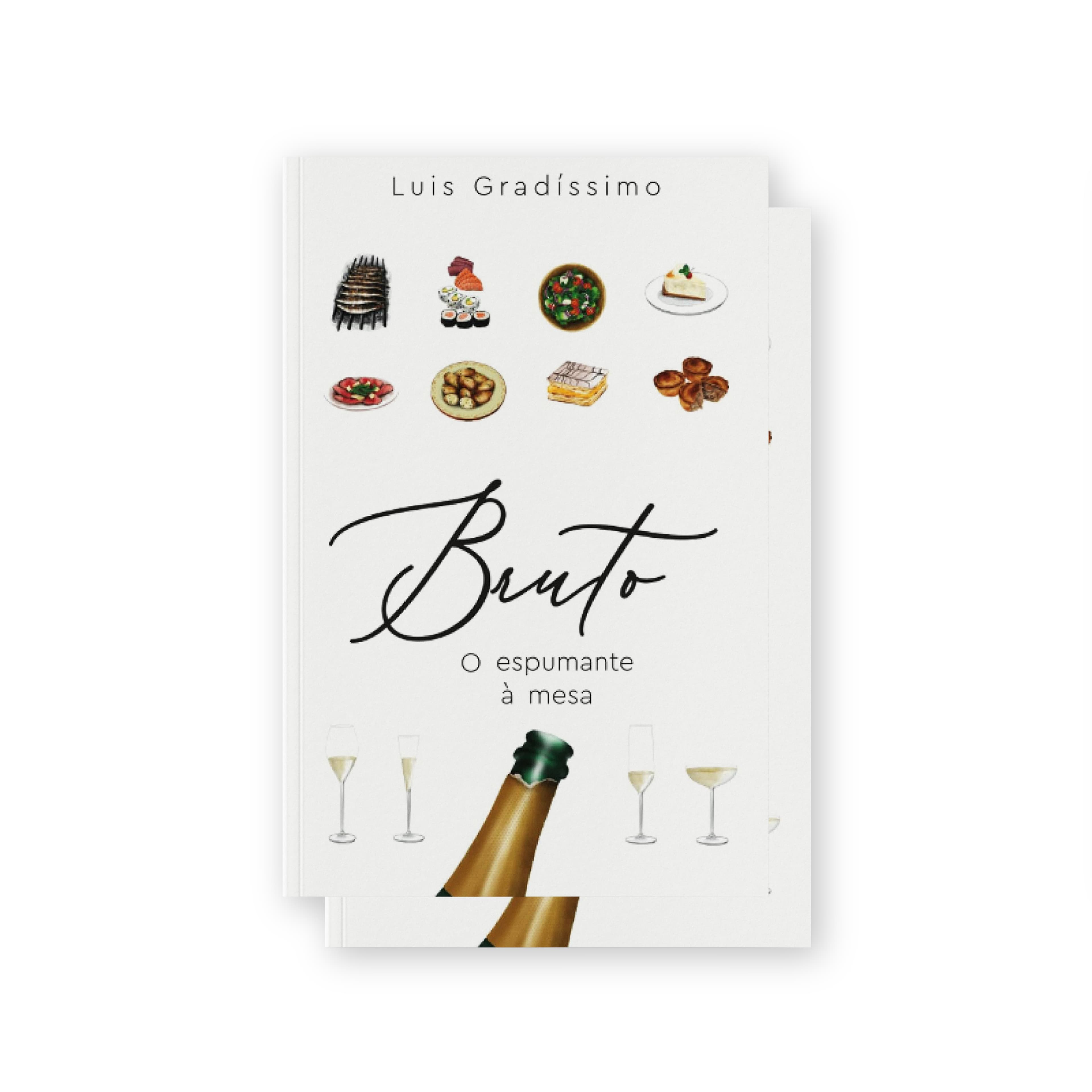 Livro "Bruto - O espumante à mesa"